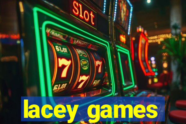 lacey games